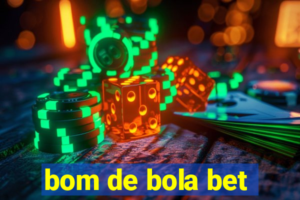 bom de bola bet